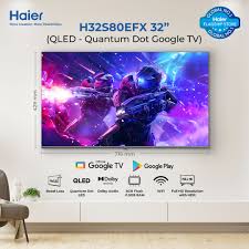 H32S80EFX : HAIER ANDRIOD LED 